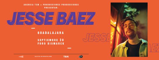 Platicamos con Jesse Baez de su próxima visita a Guadalajara Platicamos con Jesse Baez de su próxima visita a Guadalajara