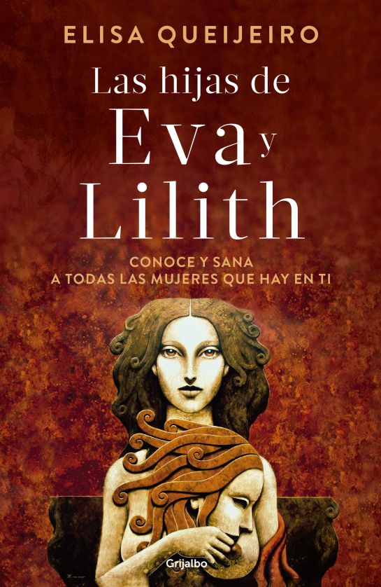 Las hijas de Eva y Lilith Las hijas de Eva y Lilith
