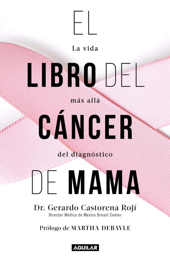 El libro del cáncer de mama El libro del cáncer de mama