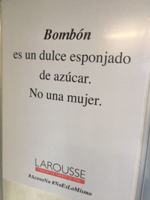 Larousse lanza campaña contra el acoso y machismo en el Metro Larousse lanza campaña contra el acoso y machismo en el Metro