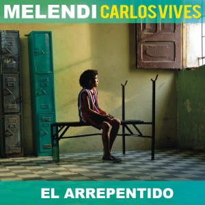 Melendi, Carlos Vives: “El Arrepentido” Melendi Melendi, Carlos Vives: “El Arrepentido” Melendi
