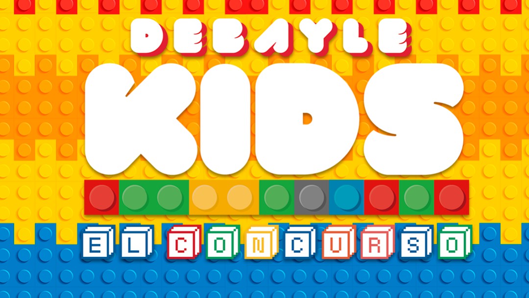 Debayle Kids 2019: Demuestra tu talento