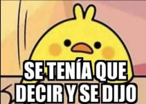 Invade redes sociales meme de pollito: "Se tenía que decir y se dijo"