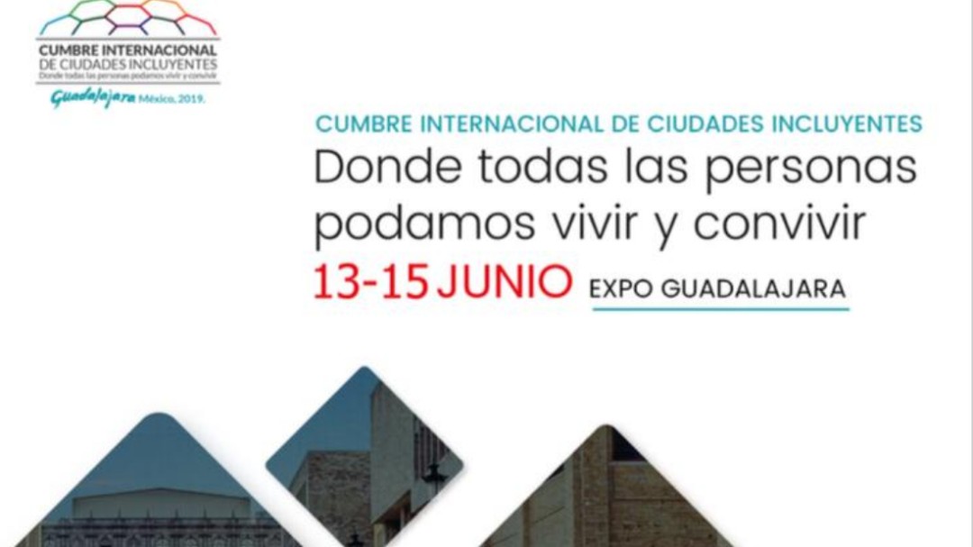 Cumbre Ciudades Incluyentes en Gdl
