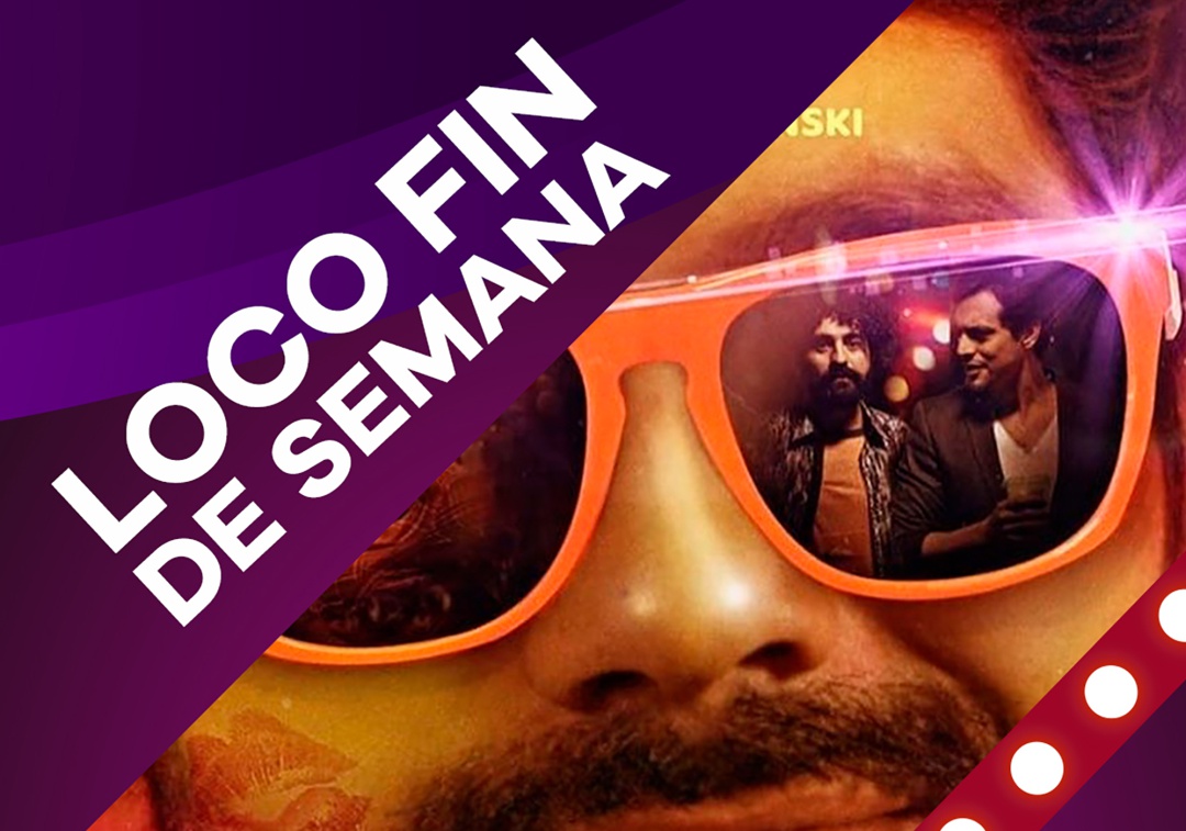 Especial De Película: Loco Fin de Semana