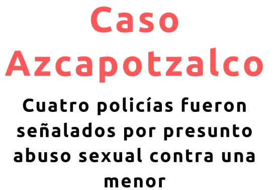 Videos captan a policías y joven la noche de presunto abuso en Azcapotzalco Videos captan a policías y joven la noche de presunto abuso en Azcapotzalco