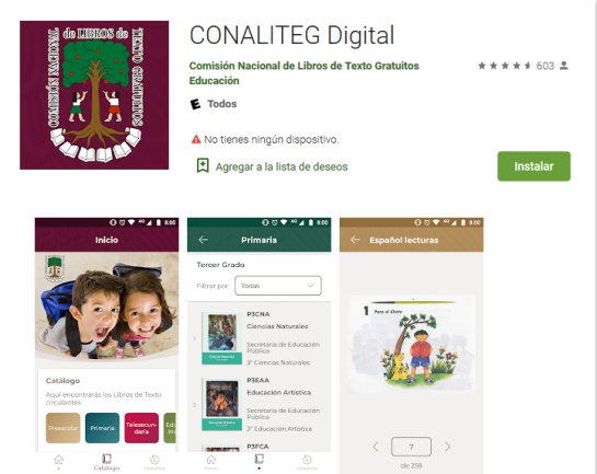 La aplicación la puedes descargar tanto en los sistemas de IOS como de Android, se llama Conaliteg Digital La aplicación la puedes descargar tanto en los sistemas de IOS como de Android, se llama Conaliteg Digital