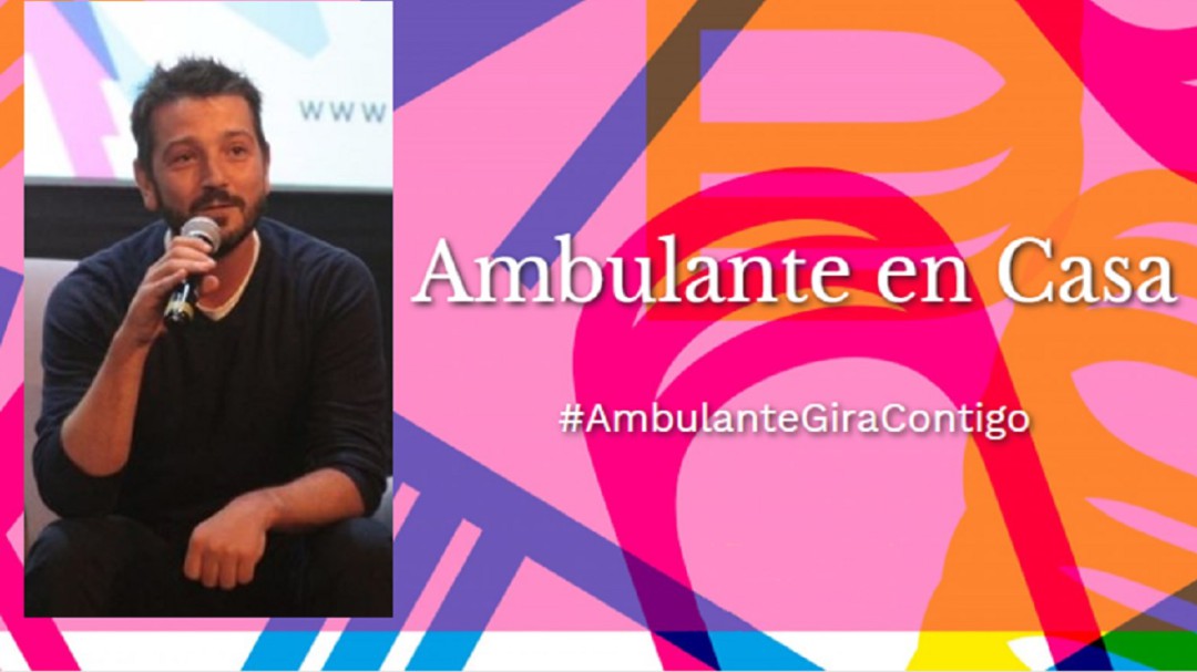 "Ambulante en casa" tendrá 11 estrenos mundiales en línea: Diego Luna