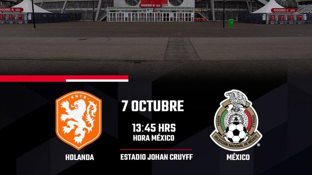 Confirmado el horario y fecha del Holanda vs México