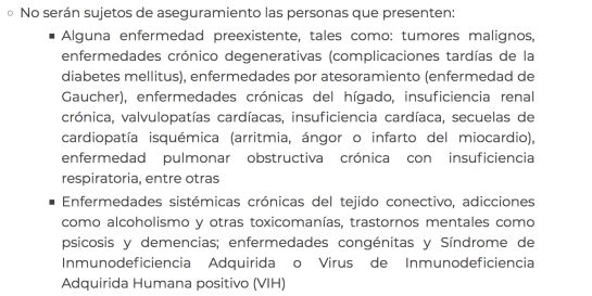 Personas que presenten ciertas enfermedades preexistentes no podrán solicitar el seguro. Personas que presenten ciertas enfermedades preexistentes no podrán solicitar el seguro.