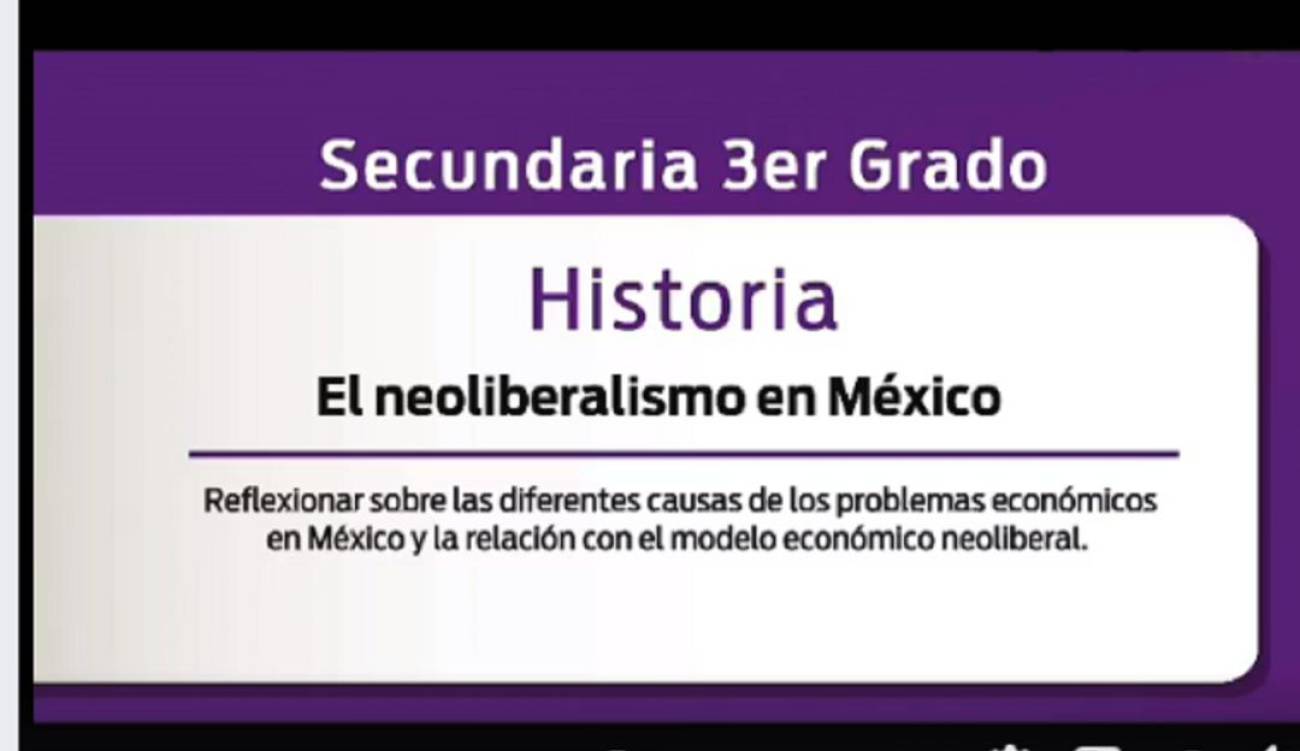La clase de Neoliberalismo que tomaron los alumnos de tercero de secundaria  | Nacional | W Radio Mexico
