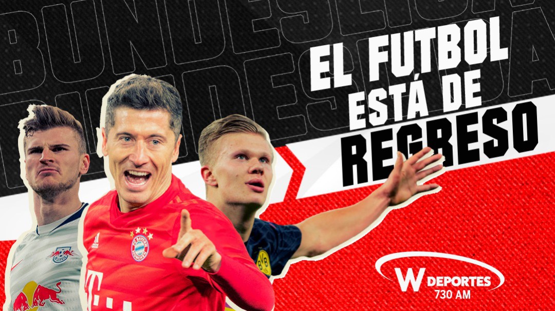 La Bundesliga está de regreso por W Radio y W Deportes