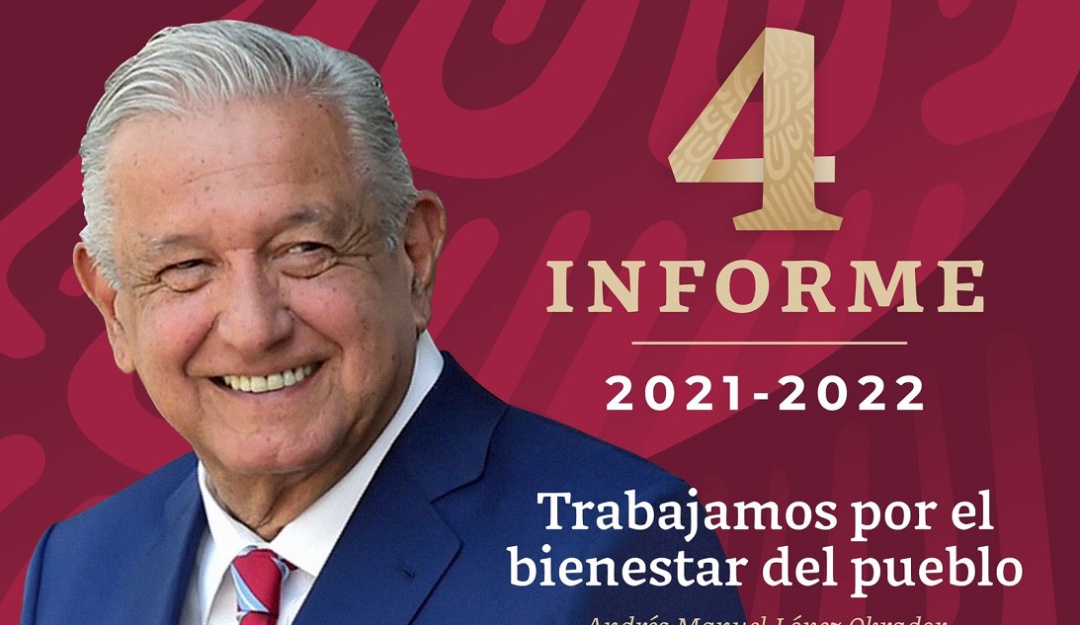 cuarto informe de gobierno AMLO ¿Cómo llega el presidente a su cuarto